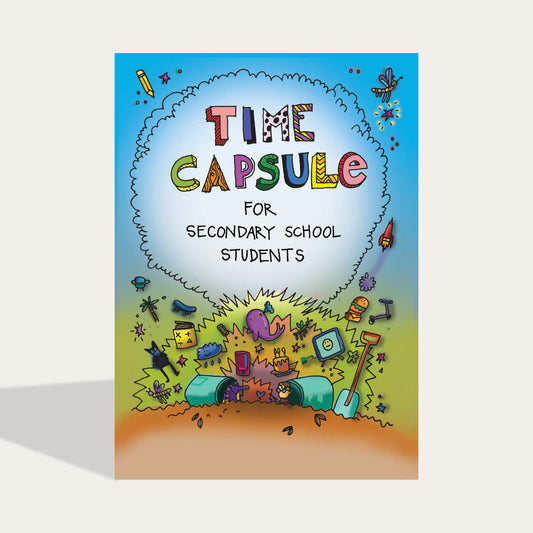 Time Capsule - Secondary School Students